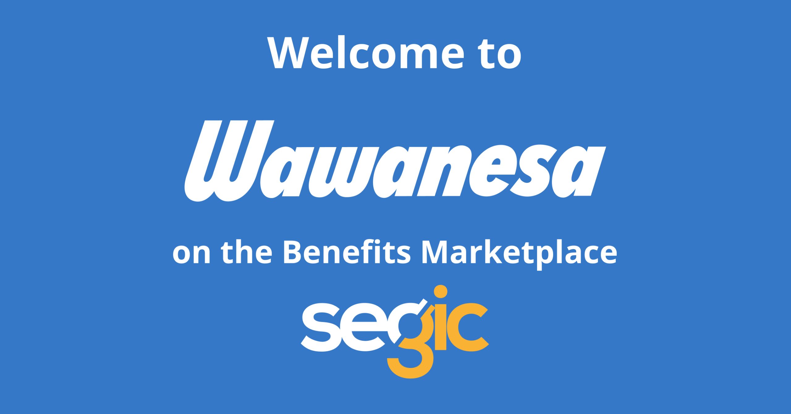 New collaboration with Wawanesa Life: More options for your group benefits programs